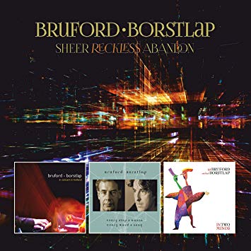 Bill Bruford - Sheer Reckless Abandon - CD