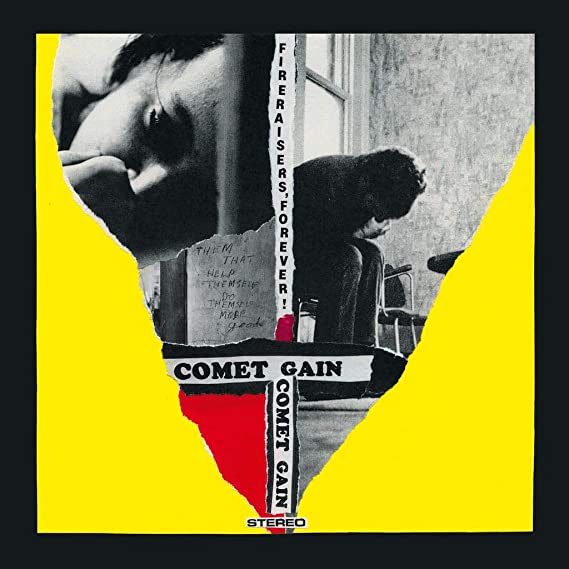 COMET GAIN - FIRERAISERS FOREVER - Vinyl Record