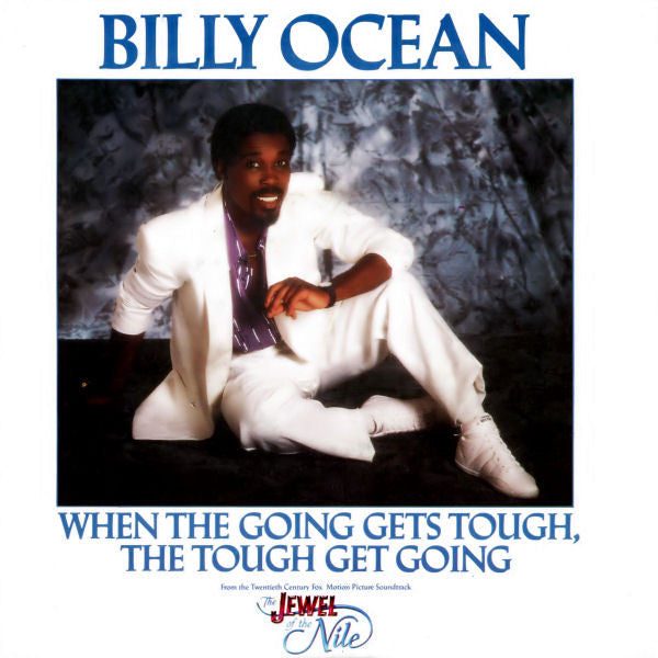 Billy Ocean - When The Going Gets Tough, The Tough Get Going - Used V