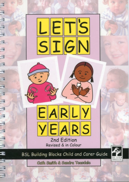 Sandra Teasdale - Let's Sign Early Years : BSL Building Blocks Chi