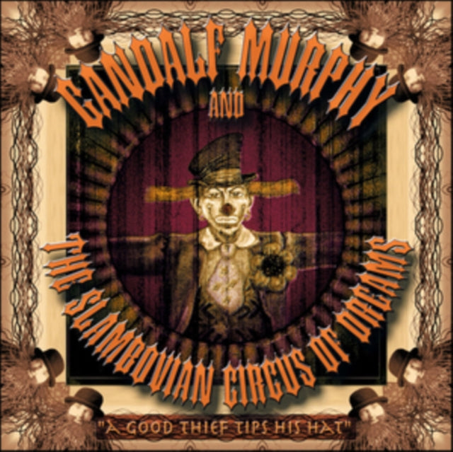 Gandalf Murphy and T - A Good Thief Tips His Hat - CD