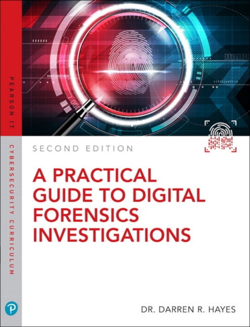 Darren Hayes - Practical Guide to Digital Forensics Investigations, A