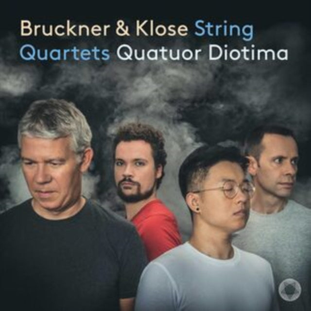 QUATUOR DIOTIMA - BRUCKNER & KLOSE STRING QUART - CD