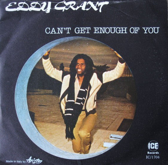 Eddy Grant - Can't Get Enough Of You - Used Vinyl Record 7"