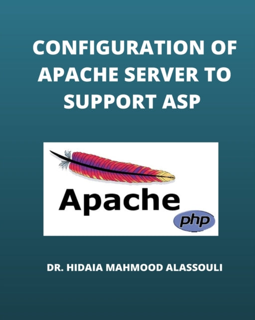 Alassouli - Configuration of Apache Server to Support ASP - New paperb