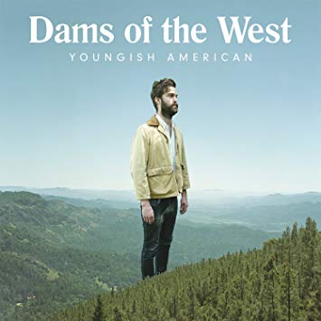 Dams Of The West - Youngish American - New CD