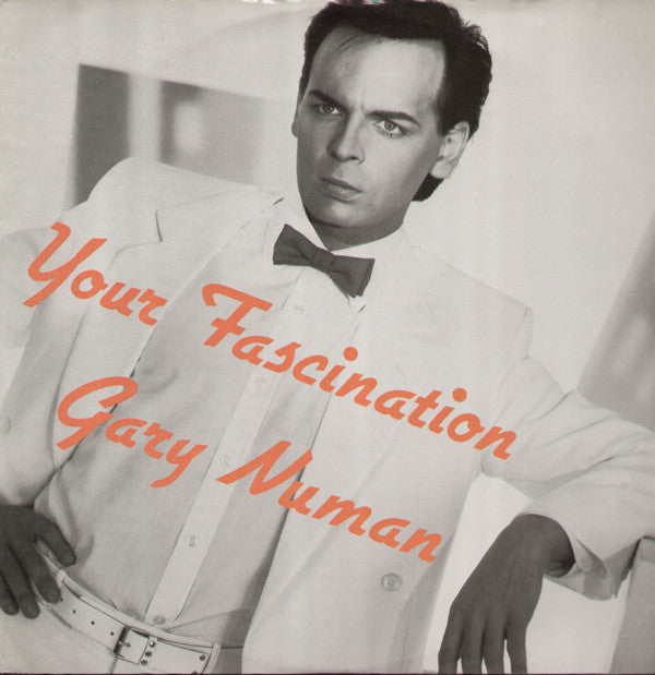 Gary Numan - Your Fascination - Used Vinyl Record 12"