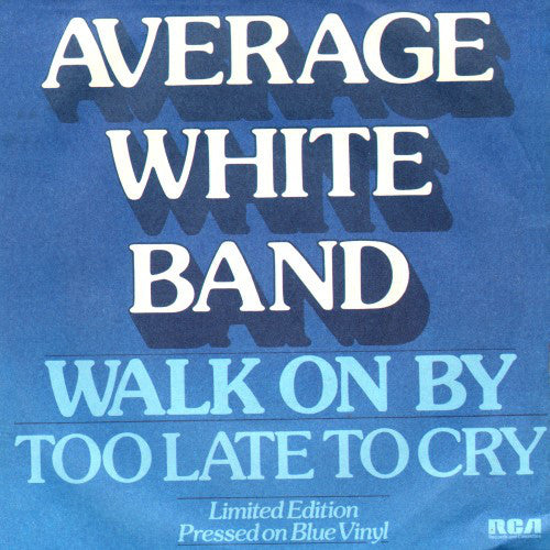 Average White Band - Walk On By - Used Vinyl Record 7"