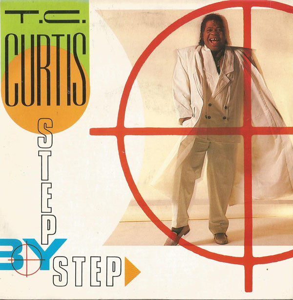 T.C. Curtis - Step By Step - Used Vinyl Record 7"