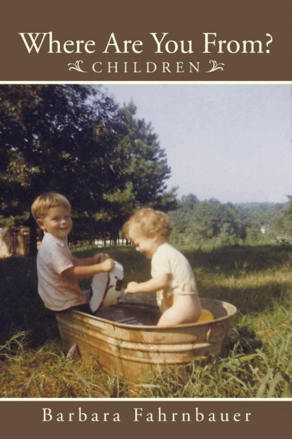 Fahrnbauer - Where Are You From?  Children - New paperback or softback