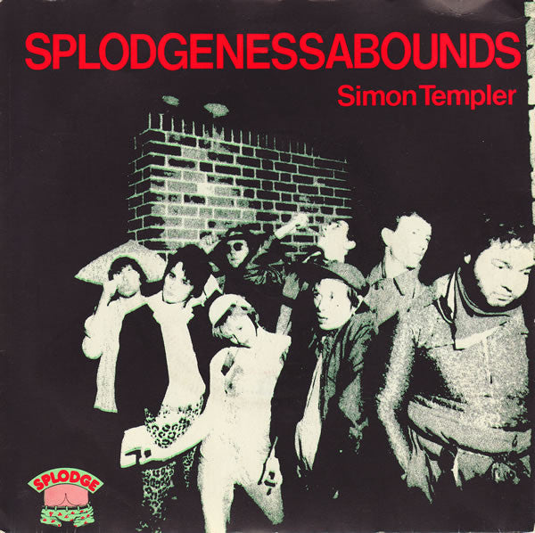 Splodgenessabounds - Simon Templer - Used Vinyl Record 7"