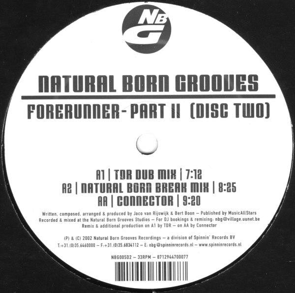 Natural Born Grooves - Forerunner - Part II (Disc Two) - Used Vinyl R
