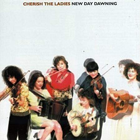 Cherish The Ladies - New Day Dawning - CD