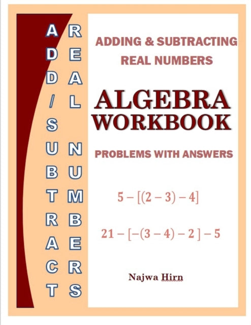 Hirn - Algebra Workbook Adding Subtracting Real Numbers - New paperbac