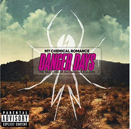 My Chemical Romance - Danger Days: The True Lives Of The Fabulous Kill