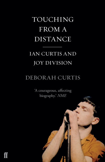 Deborah Curtis - Touching From a Distance - Paperback