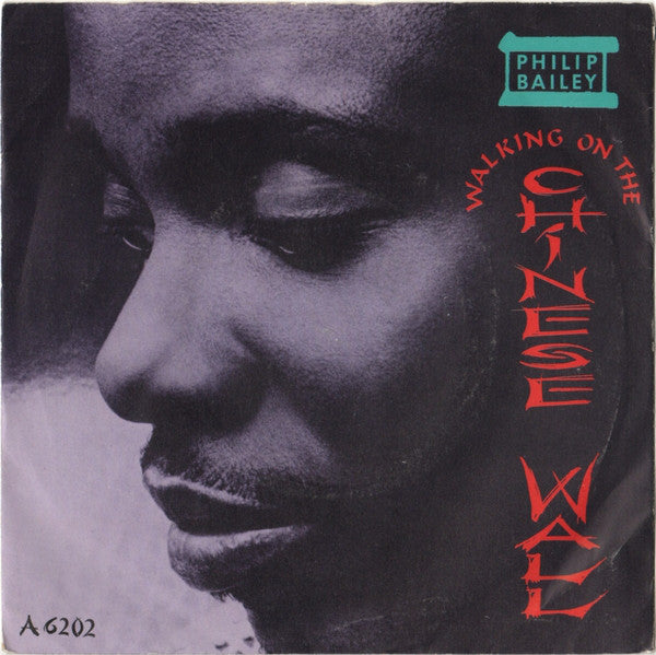 Philip Bailey - Walking On The Chinese Wall - Used Vinyl Record 7"