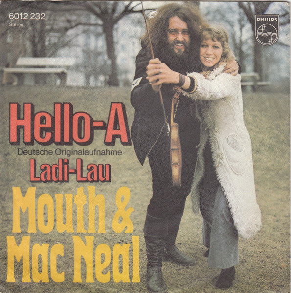 Mouth & MacNeal - Hello-A - Used Vinyl Record 7"