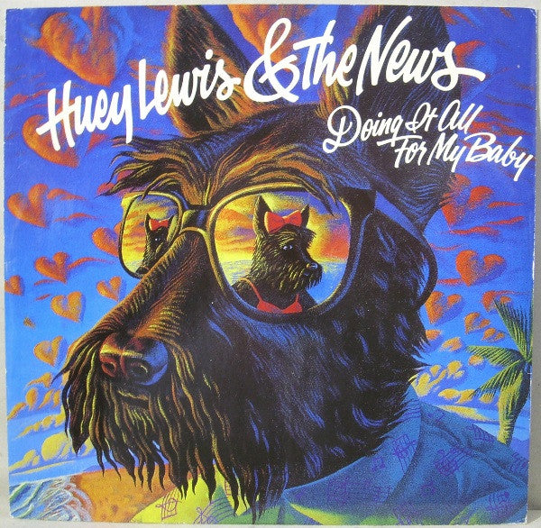 Huey Lewis & The New - Doing It All For My Baby - Used Vinyl Record 1