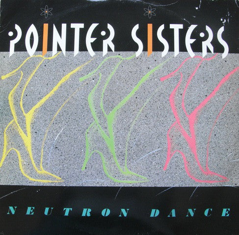 Pointer Sisters - Neutron Dance - Used Vinyl Record 12"