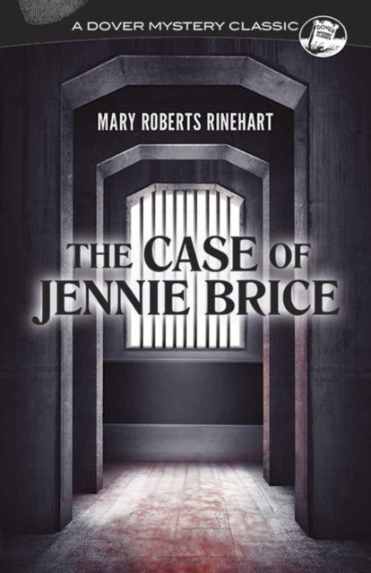 Mary Roberts Rinehar - Case of Jennie Brice - Paperback