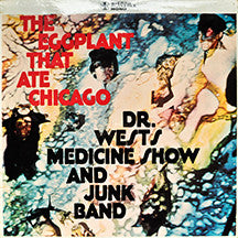 Dr. West's Medicine - Eggplant That Ate Chicago - Used Vinyl Record