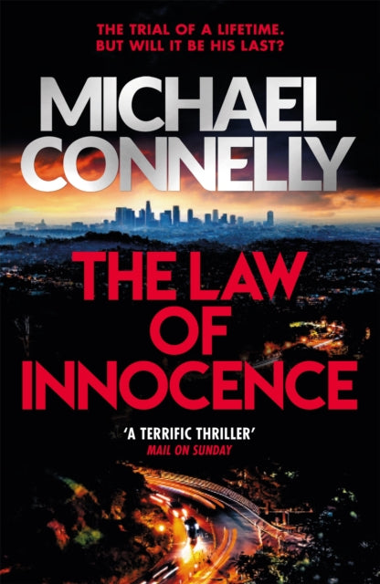 Michael Connelly - Law of Innocence   The Brand New Lincoln Lawyer Thr