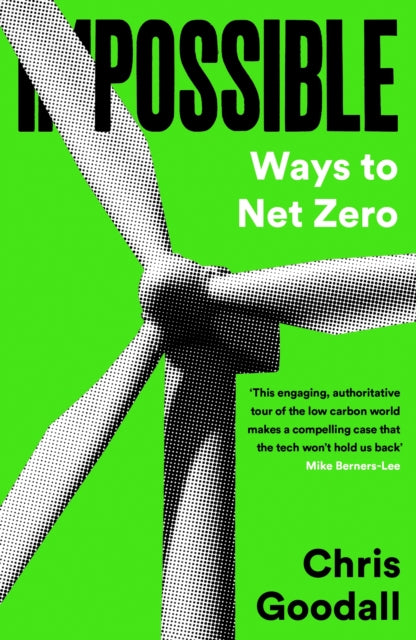 Chris Goodall - Possible : Ways To Net Zero - Paperback