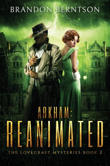 Berntson - Arkham  Reanimated  A Horror Mystery - New paperback or sof