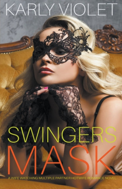 Violet - Swingers Mask - A Wife Watching Multiple Partner Hotwife Roma