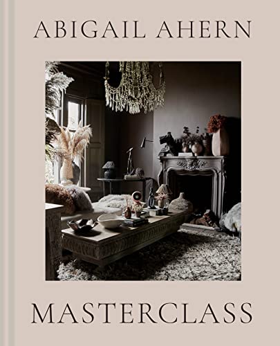 Abigail Ahern - Masterclass - New Hardback