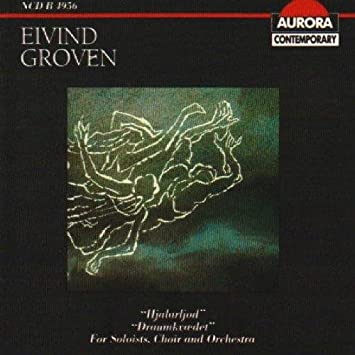 RPO - GROVEN THE DREAM BAL - CD