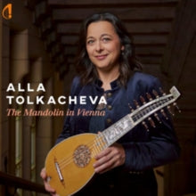 ALLA TOLKACHEVA - MANDOLIN IN VIENNA - CD