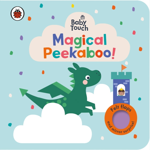 Ladybird - Baby Touch: Magical Peekaboo : A Felt Flap Playbook - Board