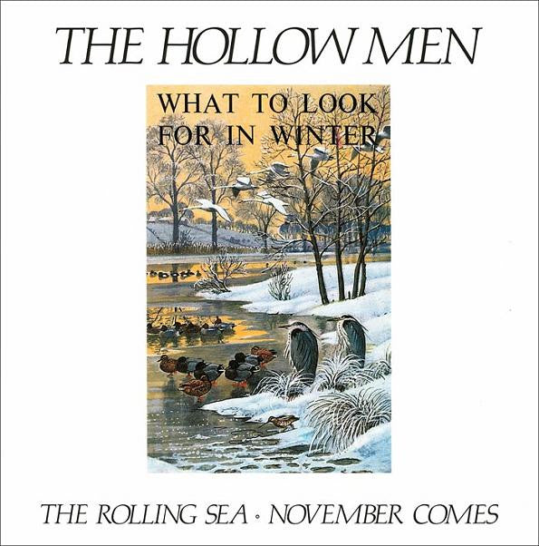 Hollow Men - Rolling Sea / November Comes - Used Vinyl Record 7"