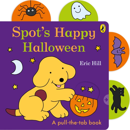 Eric Hill - Spot’s Happy Halloween - New Board book