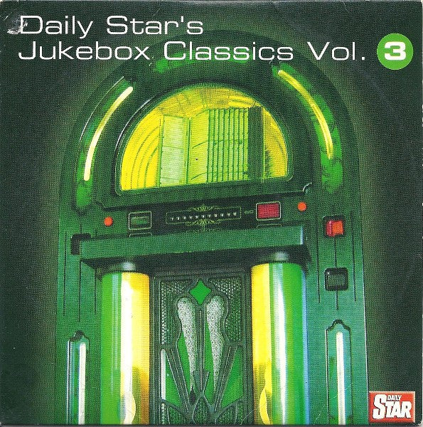 Various - Daily Star's Jukebox Classics Vol. 3 - Used CD