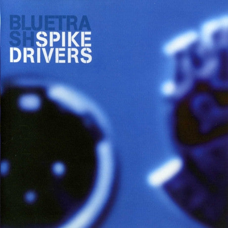 Spikedrivers - Blue Trash - Used CD