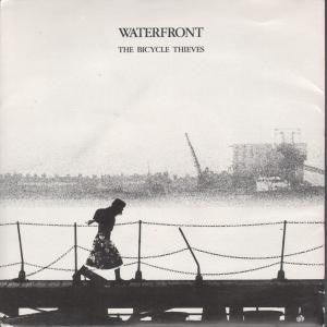 Bicycle Thieves - Waterfront - Used Vinyl Record 7"