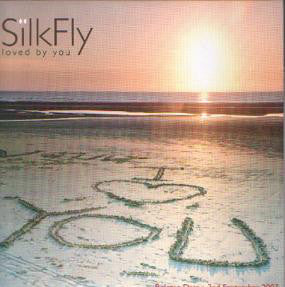 Silkfly - Loved By You - Used CD