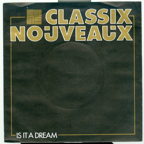 Classix Nouveaux - Is It A Dream - Used Vinyl Record 7"