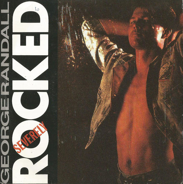 George Randall - Severely Rocked - Used Vinyl Record 7"