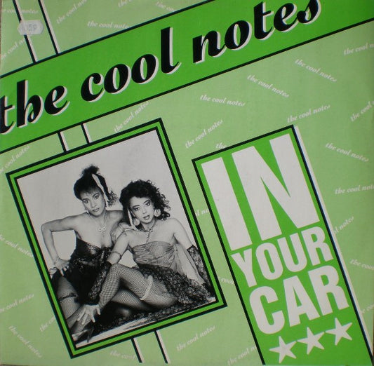 Cool Notes - In Your Car - Used Vinyl Record 12"