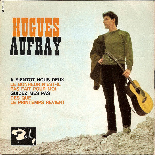 Hugues Aufray Et Son - A Bientot Nous Deux - Used Vinyl Record 7"