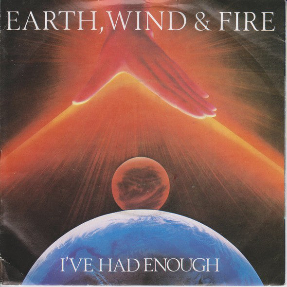 Earth - I've Had Enough - Used Vinyl Record 7"
