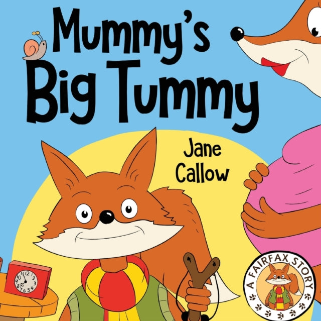 Callow - Mummy's Big Tummy - New paperback or softback