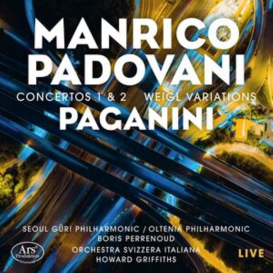 Manrico Padovani; Se - Paganini Concertos 1 & 2; Weigl Variations - CD
