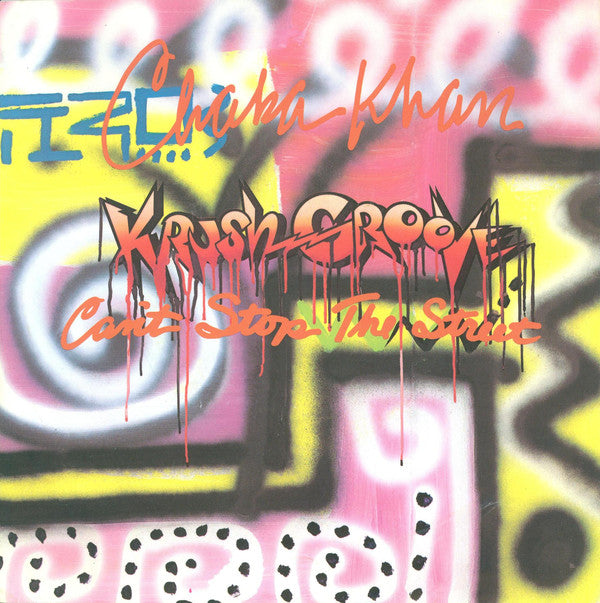 Chaka Khan - (Krush Groove) Can't Stop The Street - Used Vinyl Record