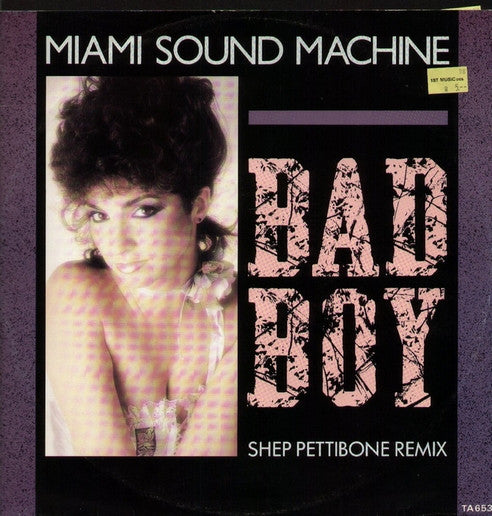 Miami Sound Machine - Bad Boy (Shep Pettibone Remix) - Used Vinyl Rec