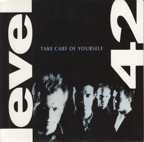 Level 42 - Take Care Of Yourself - Used Vinyl Record 7"